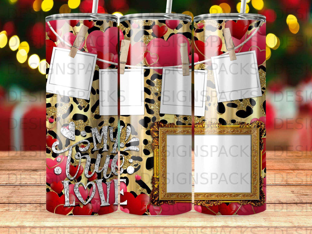 Valentine's Day tumbler with hearts, leopard print, and "My true love" text.