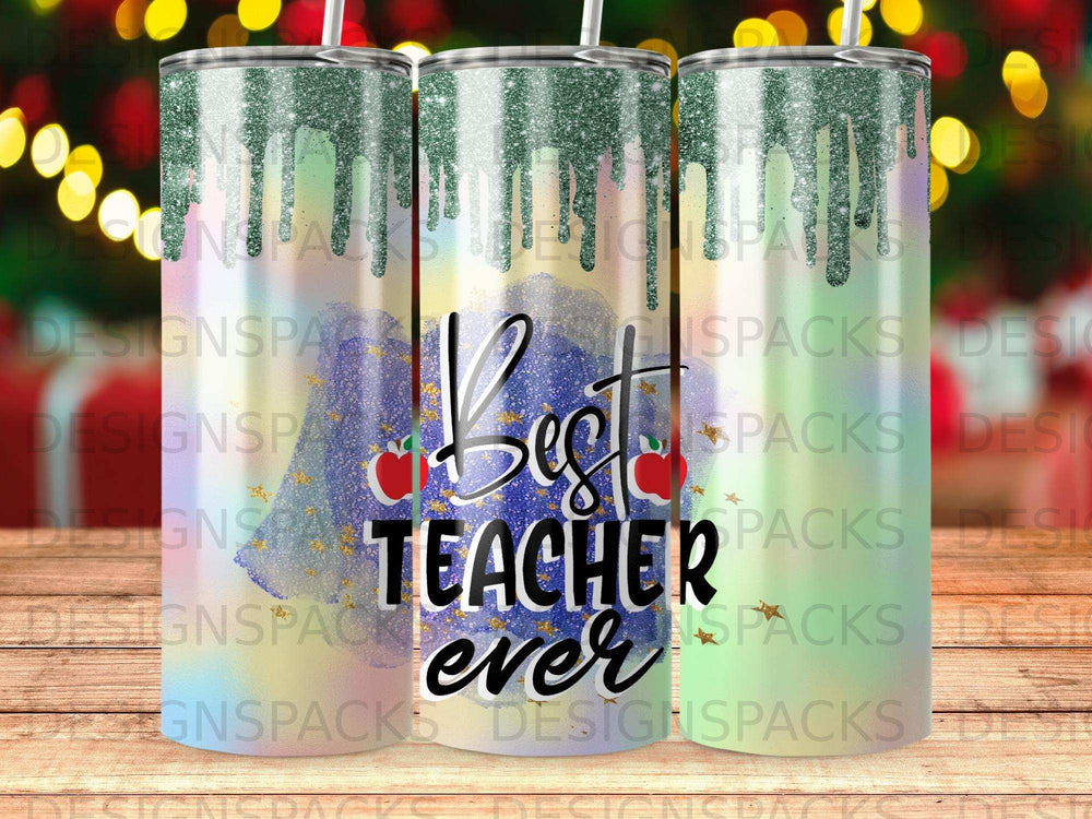 "Best Teacher Ever" text on a glittery, colorful tumbler.