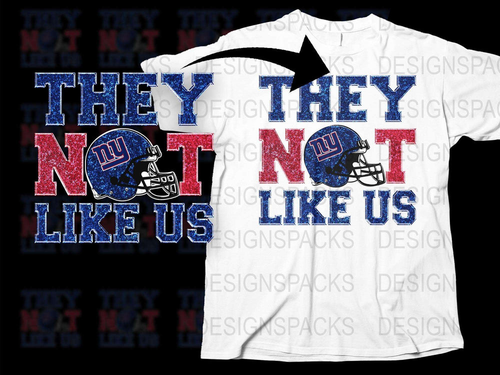 New York Football Fans T-Shirts, They Not Like Us Graphic Tee, Sports Team Support Shirts