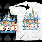 Disney princesses in graduation caps in front of a castle, with the word "Graduate" and "From The Tassel To The Castle".