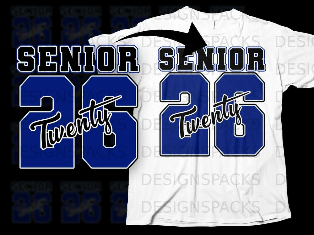 Senior 26 design with blue numbers and white trim on a white t-shirt.