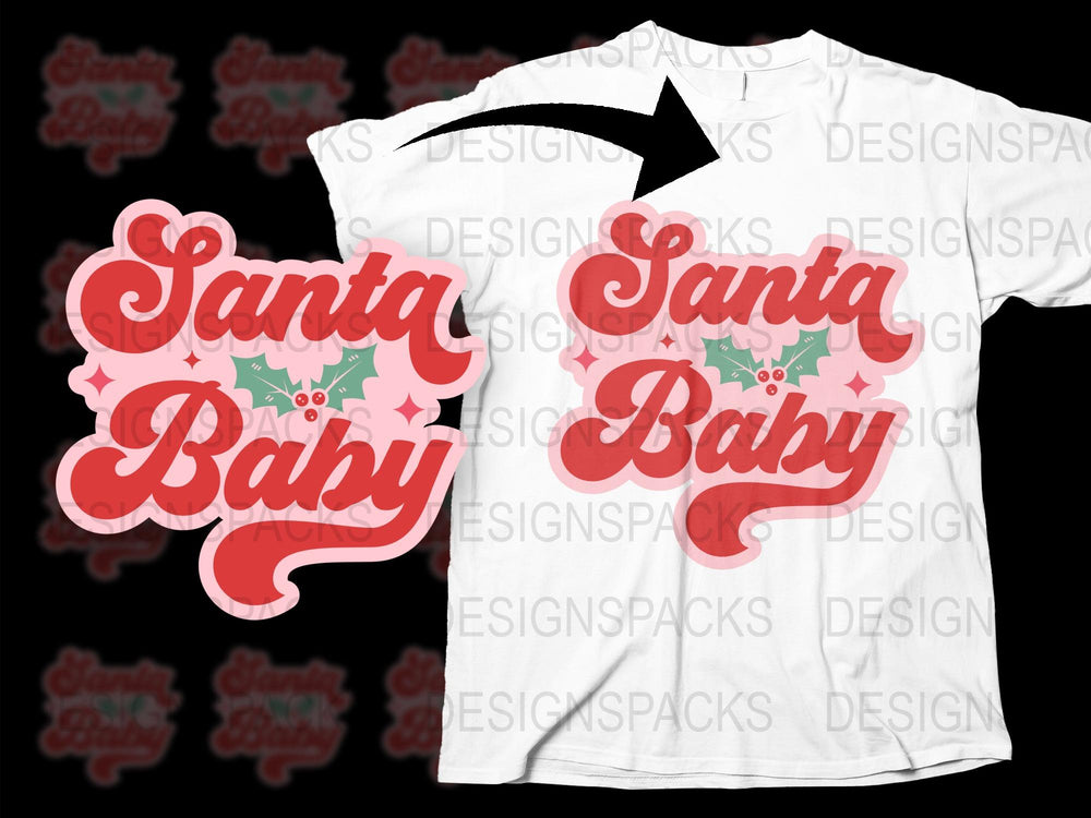 Santa Baby Christmas T-Shirt, Festive Holiday Gift, Women's White Casual Tee, Cute Seasonal Apparel