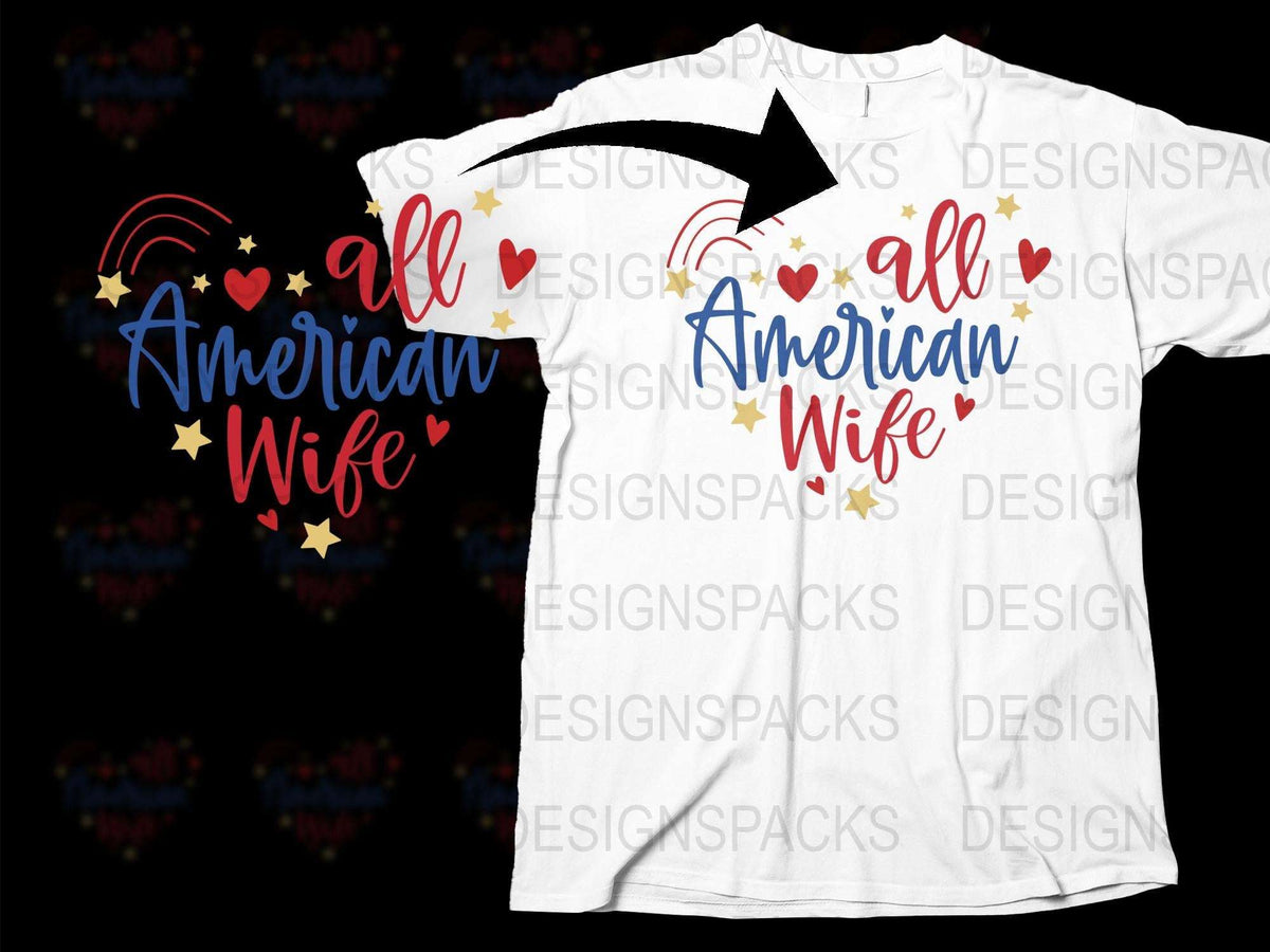 'All American Wife' T-Shirt, Patriotic Graphic Tee, Red Blue Hearts, Casual Women's Top, Perfect Gift for Her, USA Flag Colors