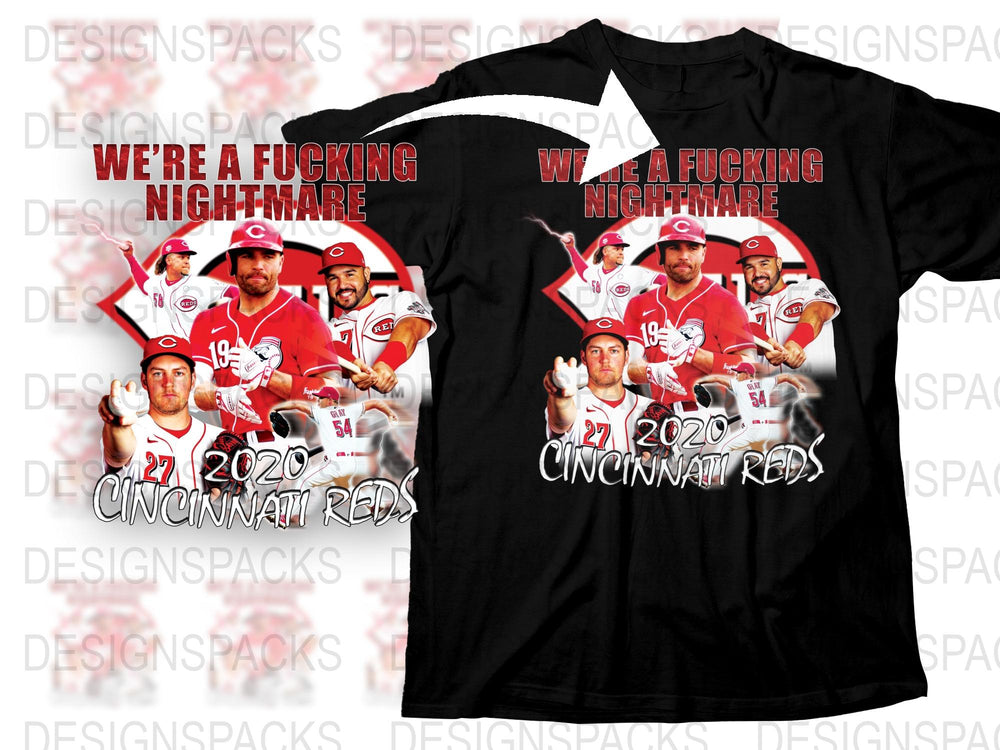 Cincinnati Reds 2020 Team T-Shirt, We're a Fucking Nightmare Graphic Tee, Baseball Fan Apparel