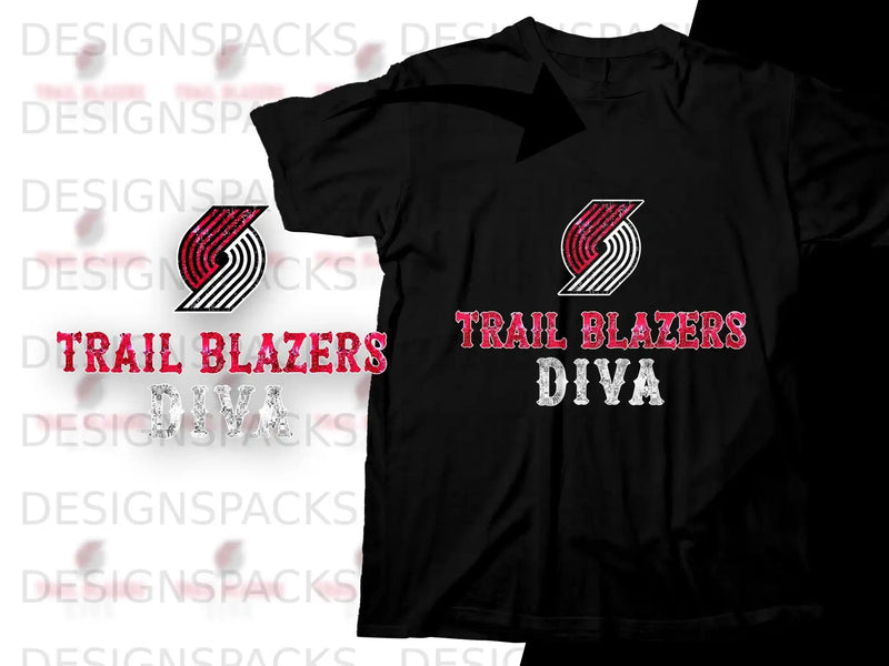 Black t-shirt featuring "TRAIL BLAZERS DIVA" with team logo.
