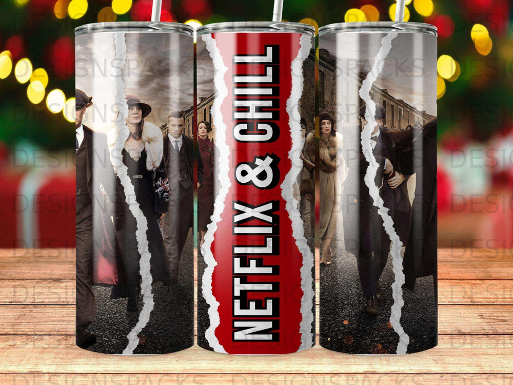 Peaky Blinders characters with "Netflix & Chill" text on a tumbler.