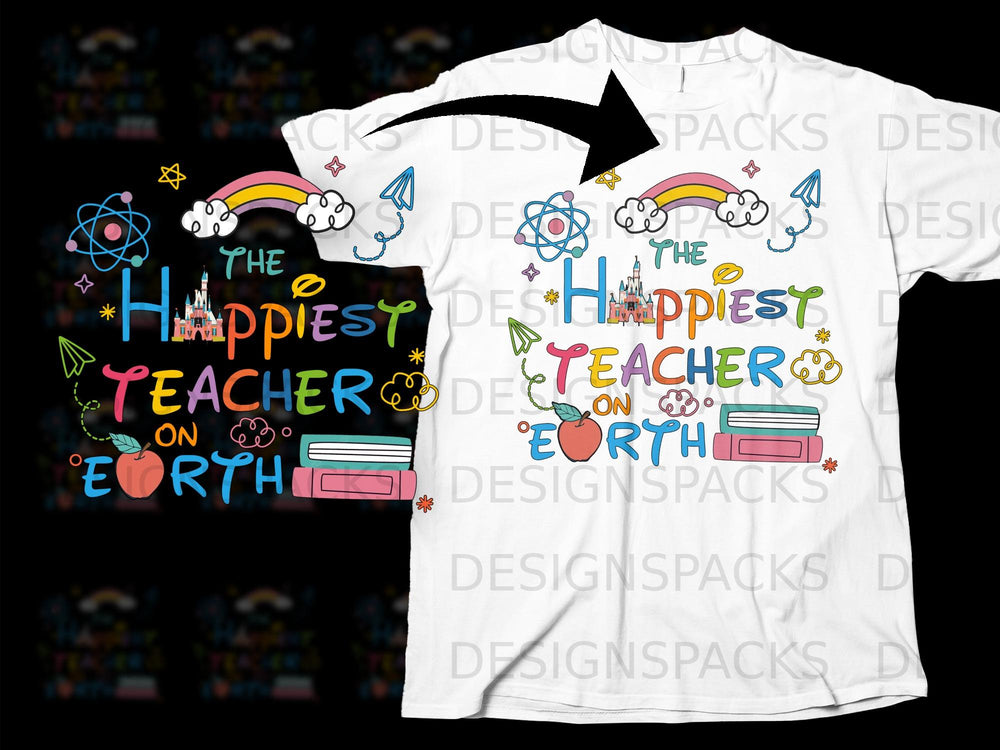 The happiest teacher on Earth with castle, apple, books, and rainbows.