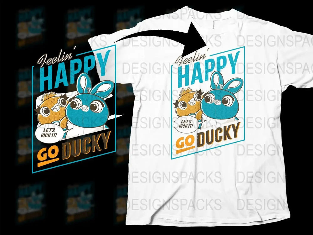 Feelin Happy Let's Kick It GO Ducky Png Digital Download