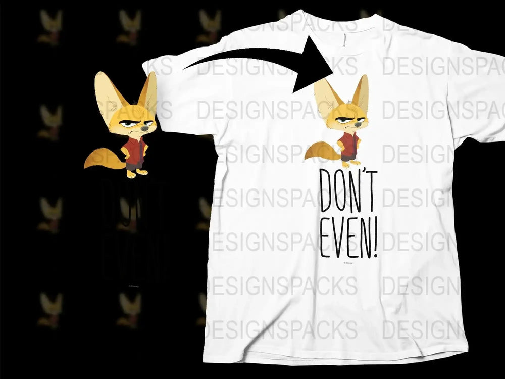 Don't Even Fox Graphic T-Shirt, Funny Animal Tee, Cute Cartoon Fox, Unisex White Shirt