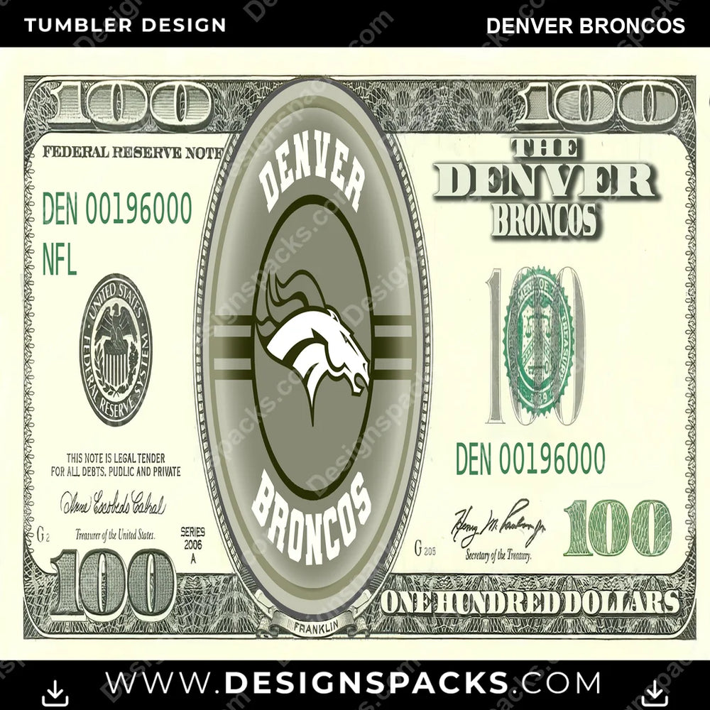 Football 100 Dollar Bill Denver Broncos NFL Football Tumbler Digital Wrap Design Download