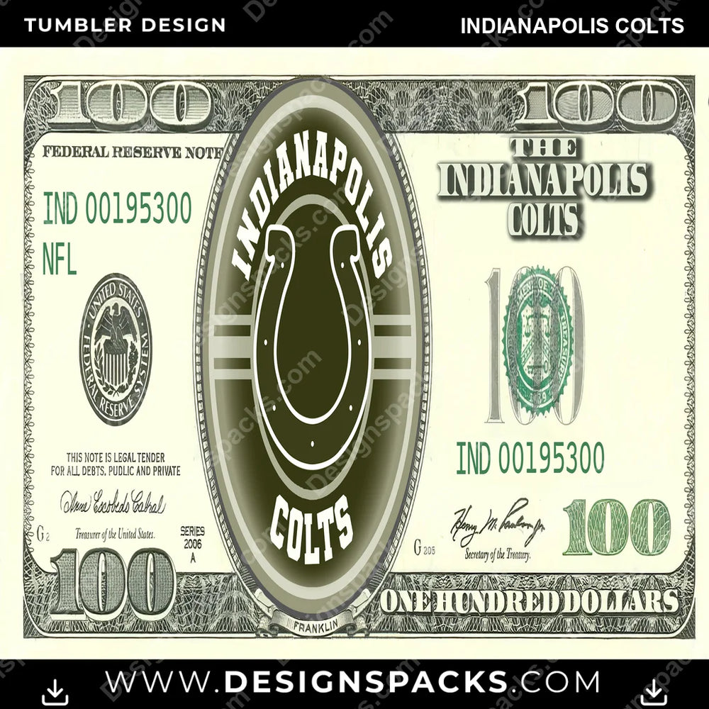 Football 100 Dollar Bill Indianapolis Colts NFL Football Tumbler Digital Wrap Design Download