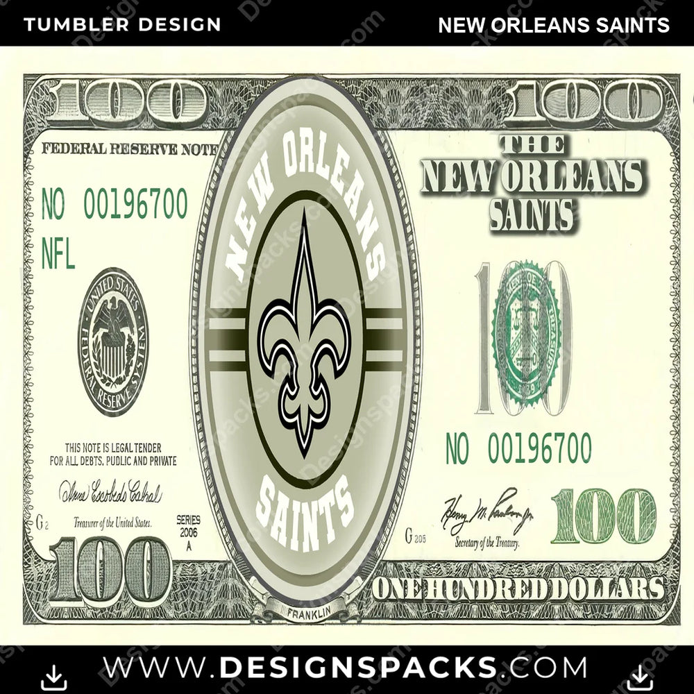 Football 100 Dollar Bill New Orleans Saints NFL Football Tumbler Digital Wrap Design Download