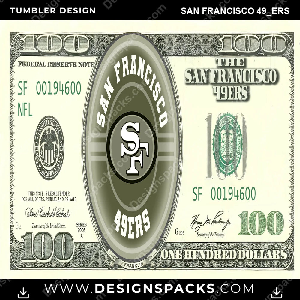 Football 100 Dollar Bill San Francisco 49ers NFL Football Tumbler Digital Wrap Design Download