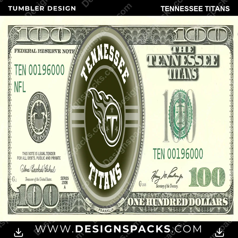 Football 100 Dollar Bill Tennessee Titans NFL Football Tumbler Digital Wrap Design Download