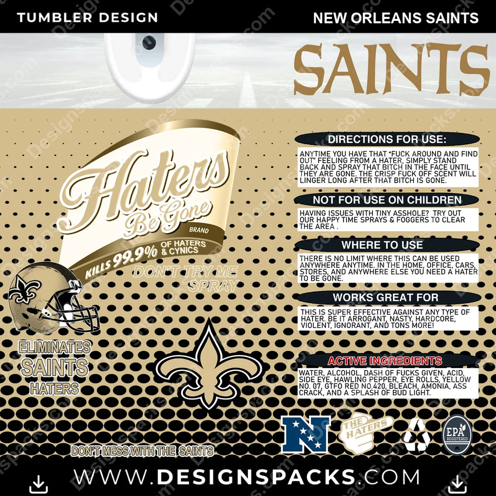 Football Haters Be Gone New Orleans Saints NFL Football Tumbler Digital Wrap Design Download