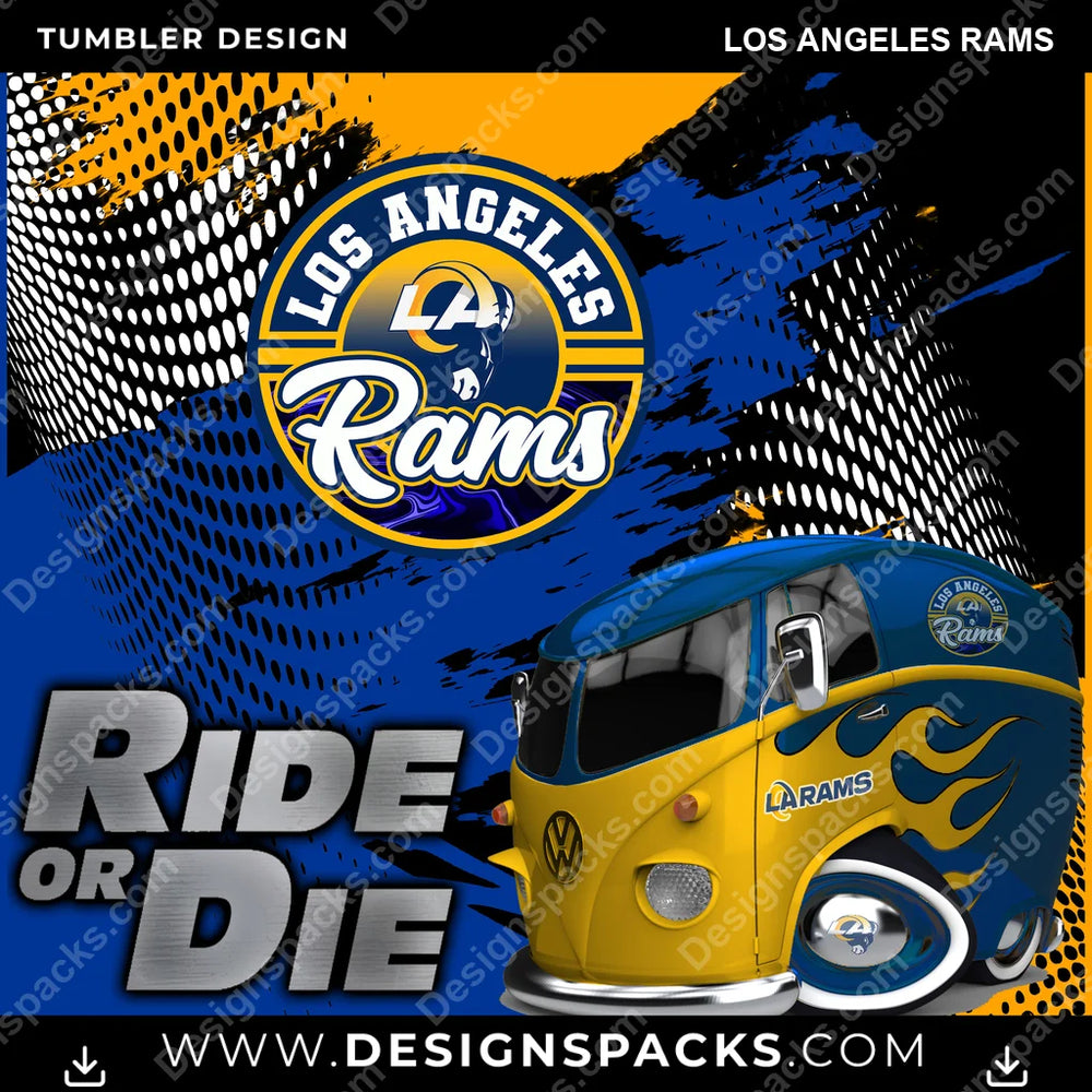 Football Ride or Die Los Angeles Rams NFL Football Tumbler Digital Wrap Design Download