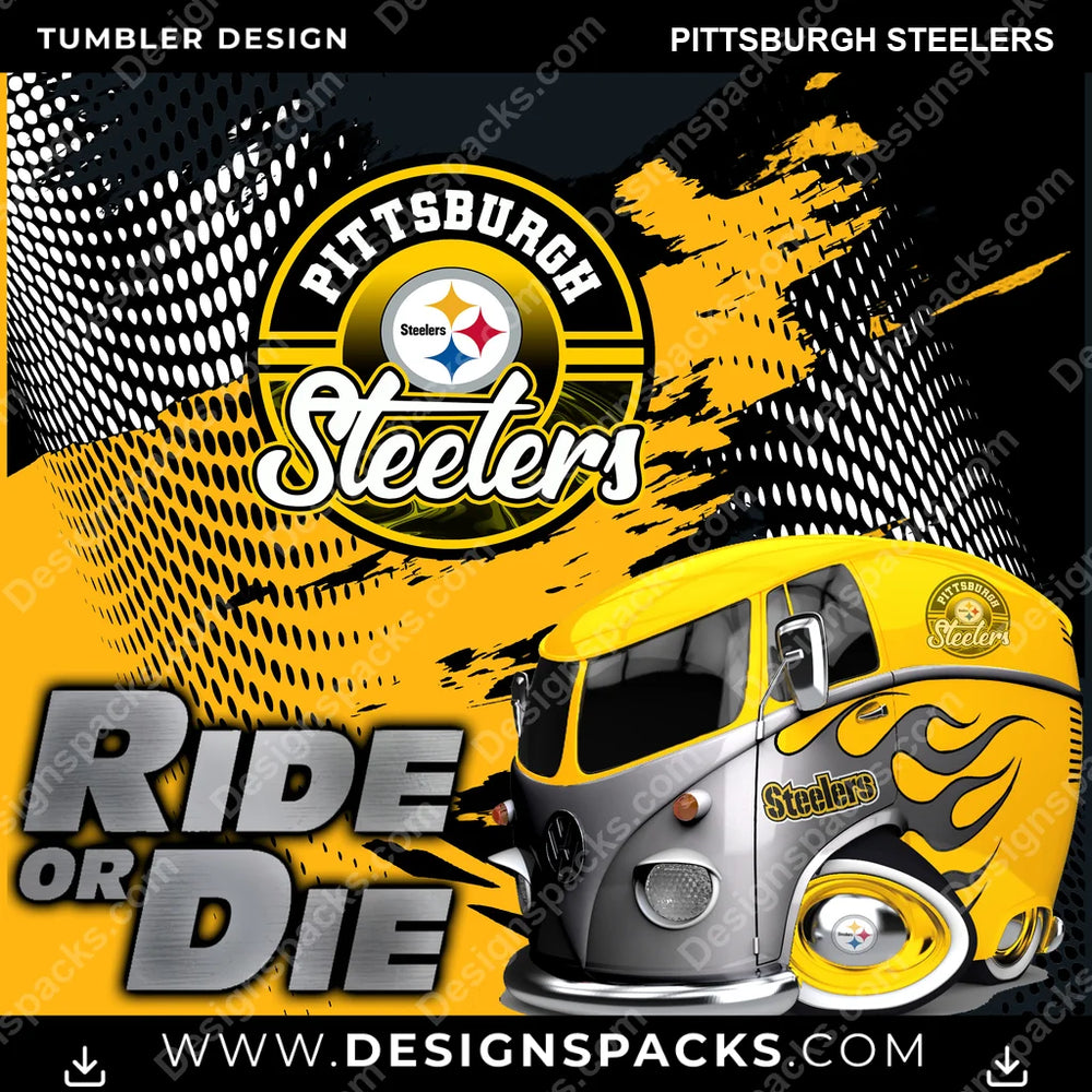 Football Ride or Die Pittsburgh Steelers NFL Football Tumbler Digital Wrap Design Download