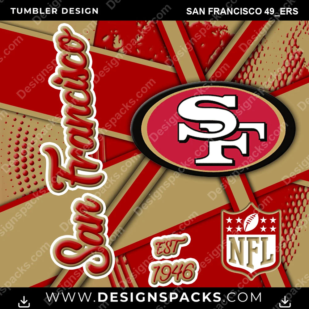 Football Team Sport San Francisco 49ers NFL Football Tumbler Digital Wrap Design Download