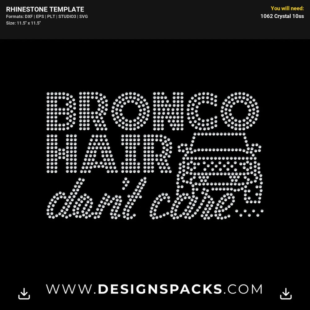 Ford Bronco Hair Dont Care Rhinestone Digital Template