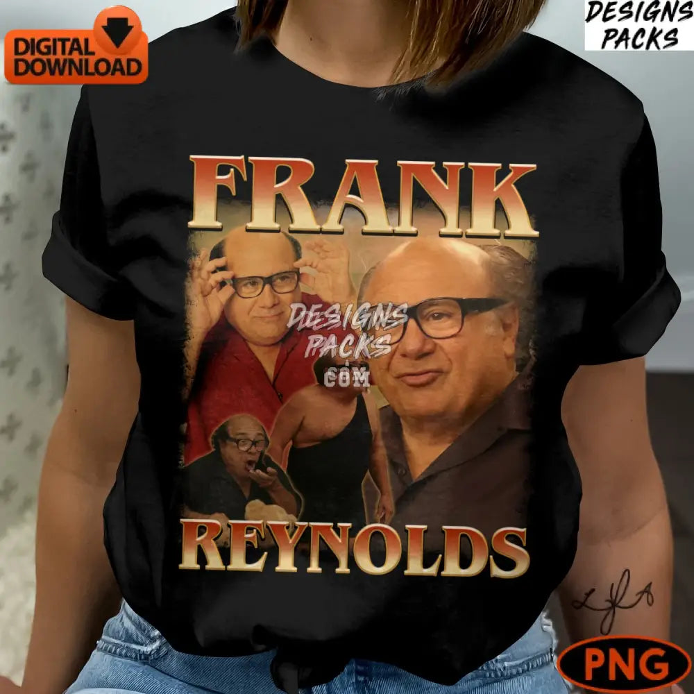 Frank Reynolds Tv Show Character Png Digital Download Tribute Artwork Creative Instant Access