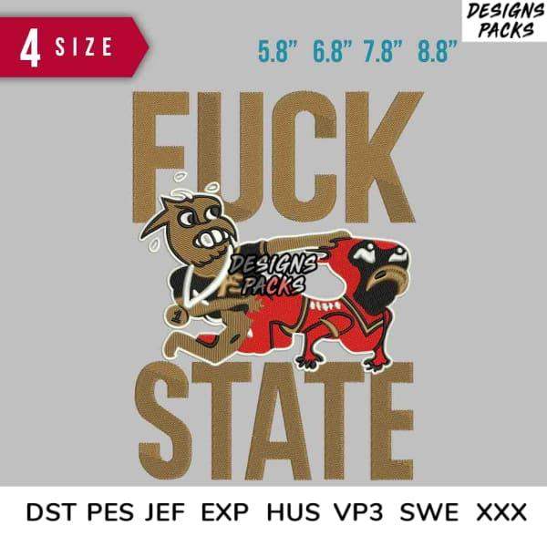 FUCK STATE bold text with cartoon bulldog, 4 sizes, embroidery formats DST PES JEF EXP