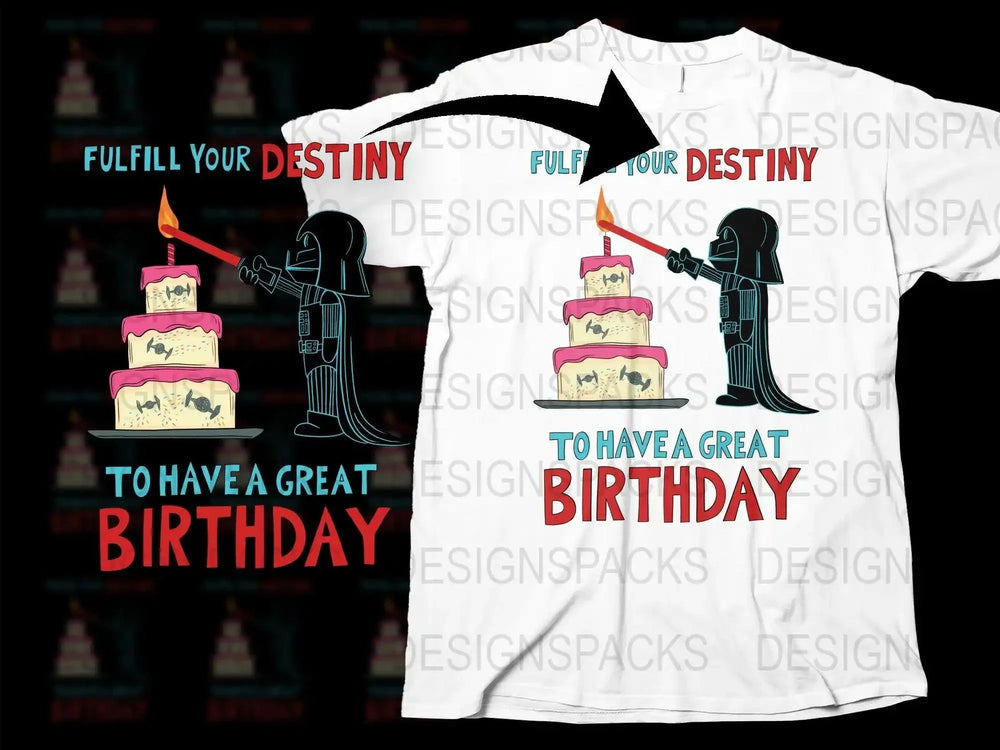 Fulfill Your Destiny Have a Great Birthday Png Digital Download