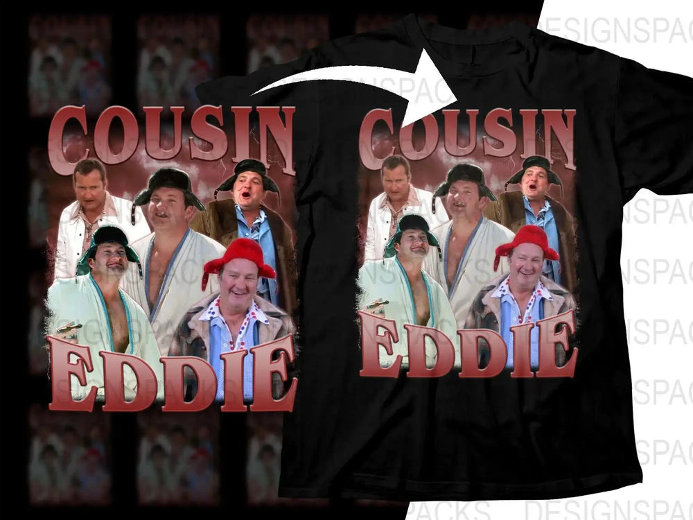Funny Cousin Eddie Bootleg Artist Png Digital Download