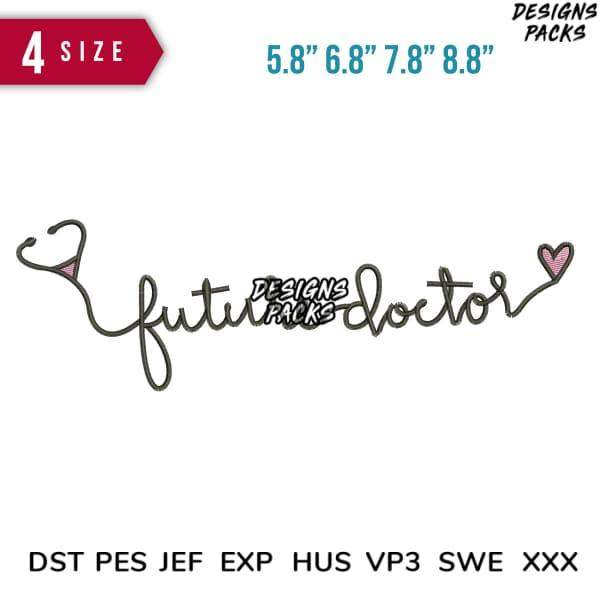 Future Doctor embroidery design with stethoscope and heart, available in multiple sizes and formats