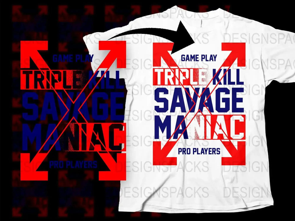 Game Play Triple Kill Savage Maniac Pro Players Png Digital Download