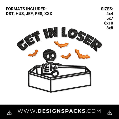 Get In Loser Skeleton in Coffin Embroidery Design - Instant digital download pattern at Designspacks.com
