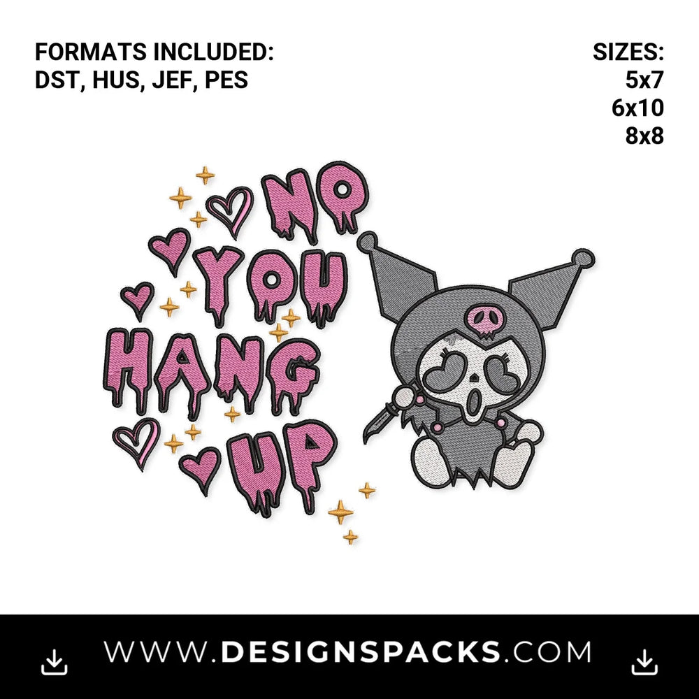 Ghostface Kuromi No You Hang Up Embroidery Design - Instant digital download pattern at Designspacks.com