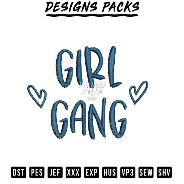 Girl Gang Embroidery Design 3.8" 4.8" 5.8" 6.8"