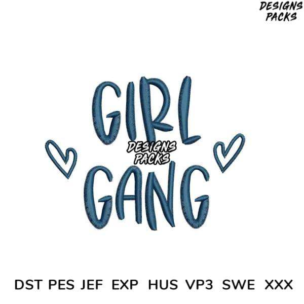 Girl Gang embroidery design with hearts, available in PES, DST, JEF formats for instant download