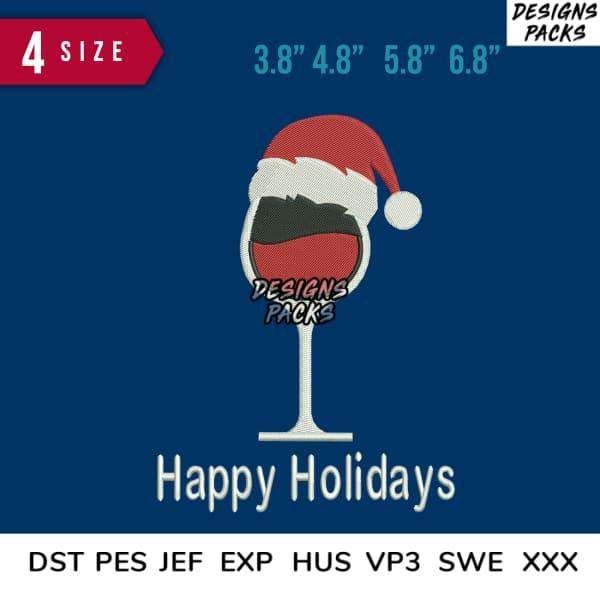 Santa hat wine glass embroidery design with Happy Holidays text, available in 4 sizes for holiday apparel