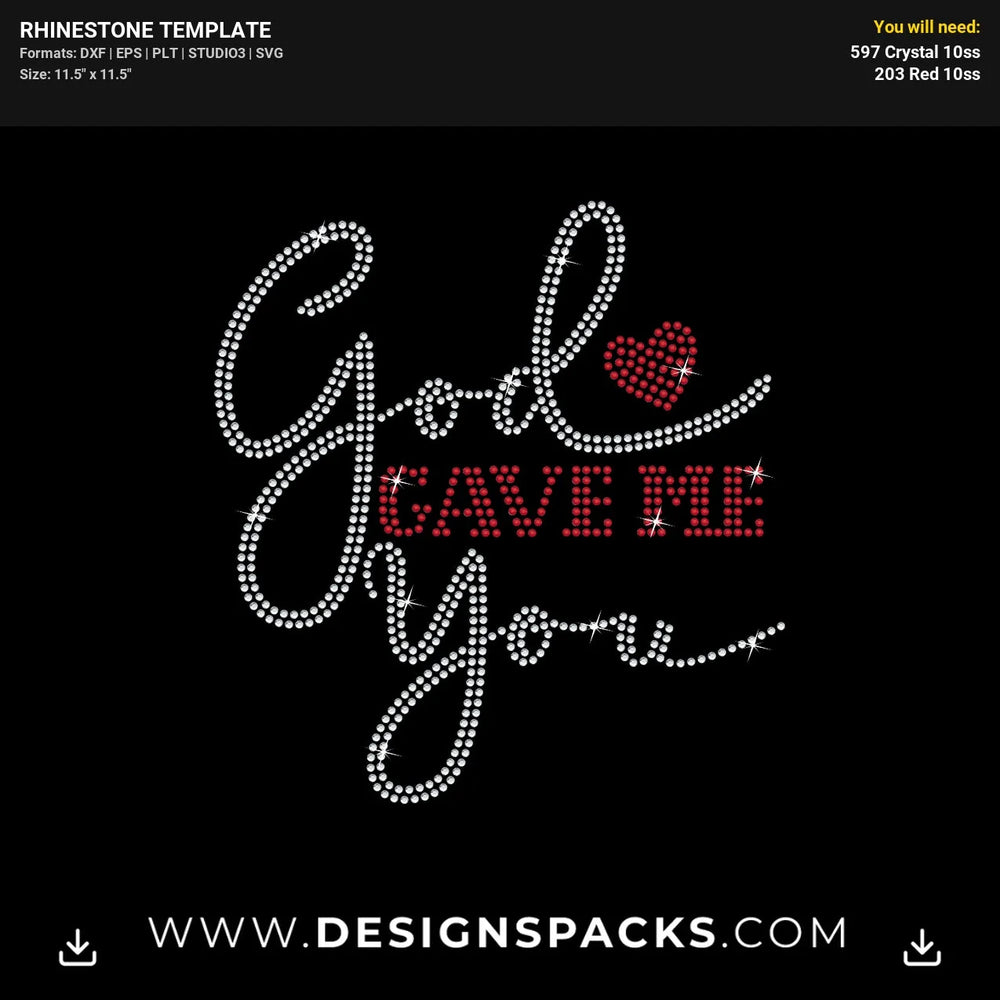 God Gave Me You Rhinestone Digital Template