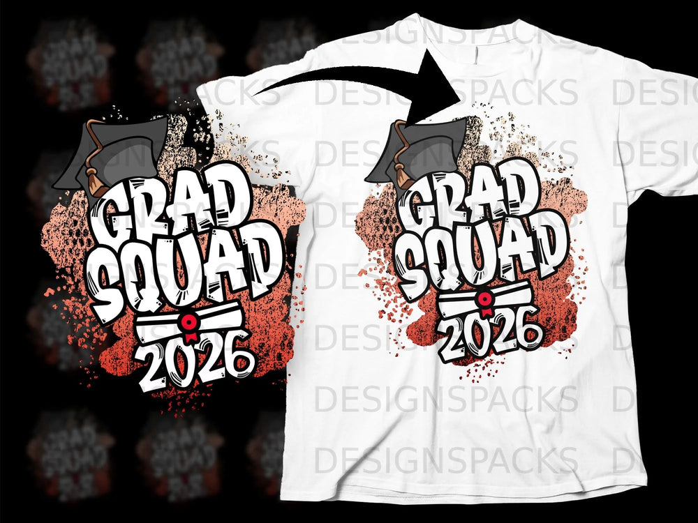 Grad Squad 2026 design features a graduation cap and diploma with a grunge splatter effect.