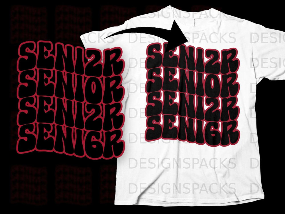 "Senior" repeated in stacked red outline, black bubble letters, on a white t-shirt.