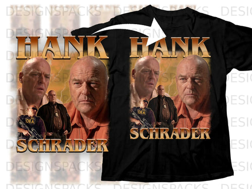 T-shirt graphic featuring Hank Schrader from Breaking Bad, with text 
