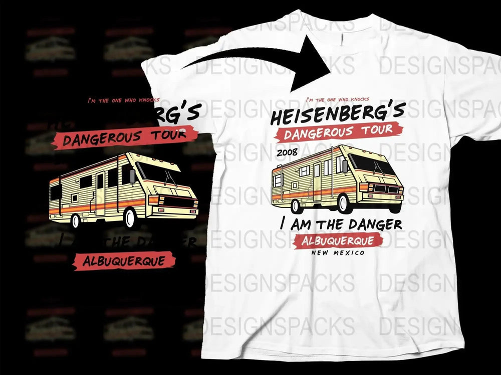 Heisenberg's Dangerous Tour I Am the Danger Png Digital Download