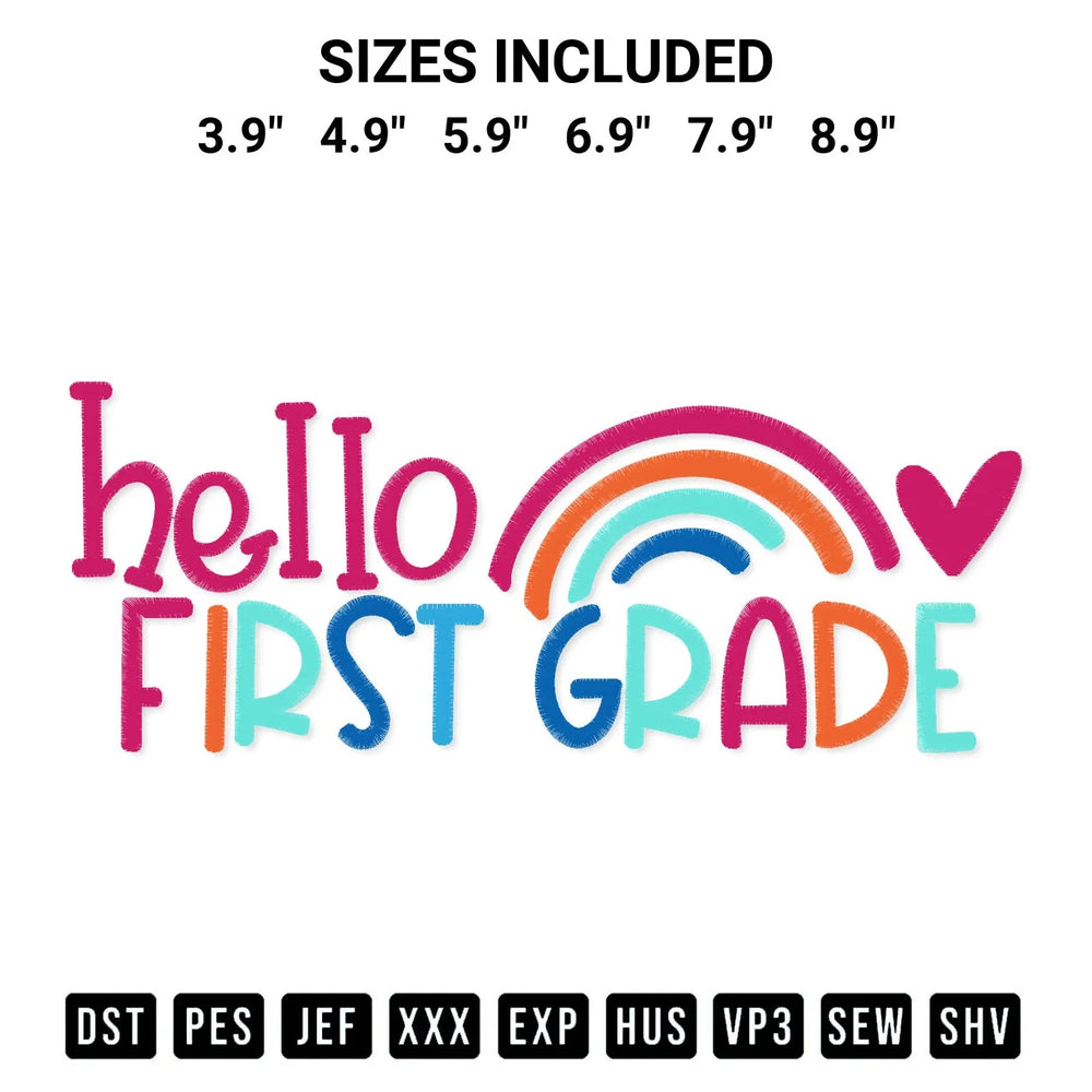 Hello First Grade Embroidery Design