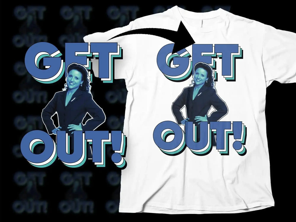 Hilarious Get Out Quote Character Graphic Png Digital Download