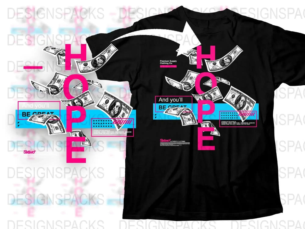 Hope Be Great Money Flying Graphic Png Digital Download