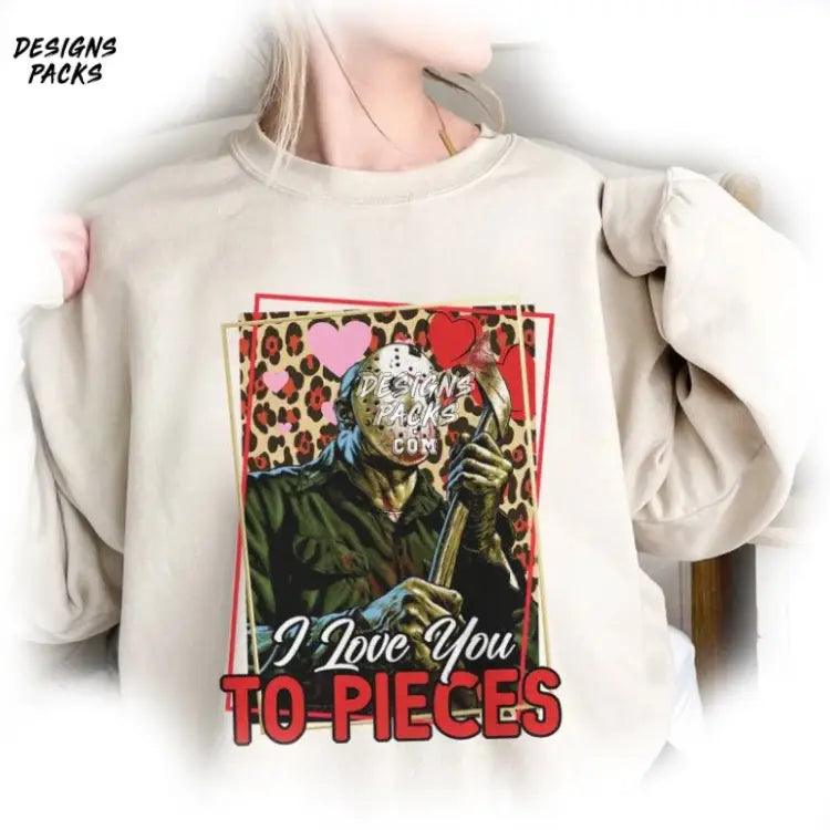 Horror Valentine Friday The 13Th Jason Voorhees I Love You To Pieces Png Design