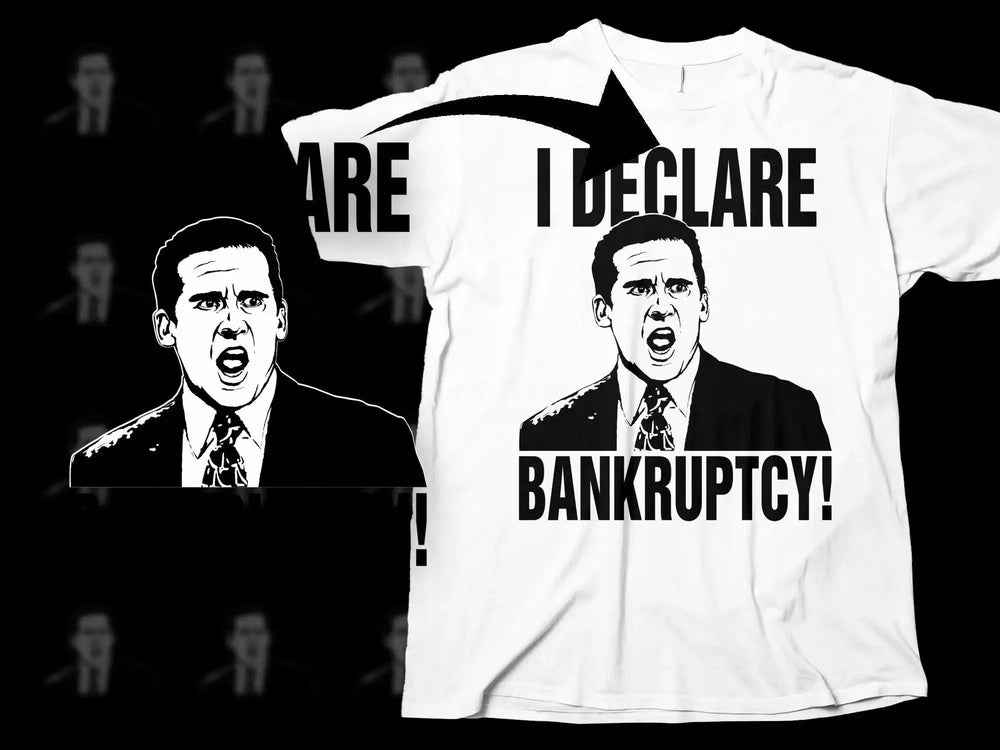 I Declare Bankruptcy Funny Graphic Men's Png Digital Download