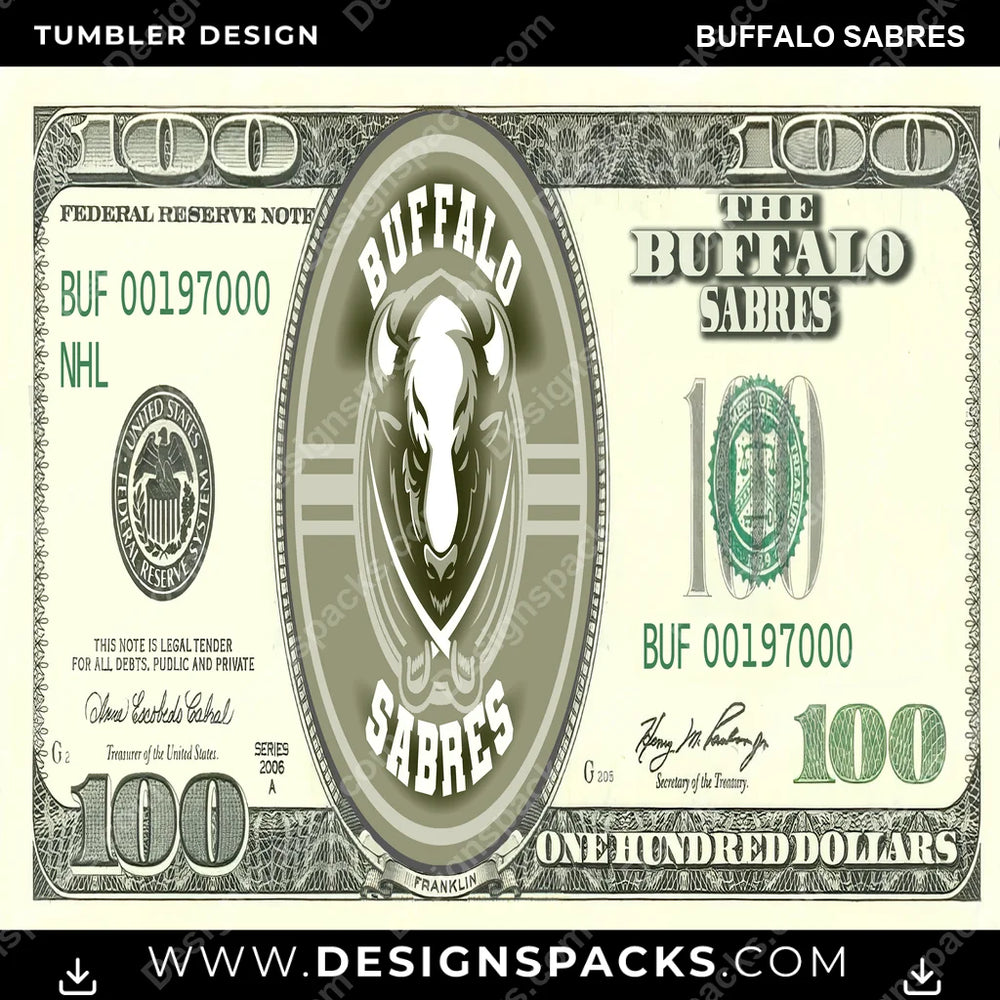 Ice Hockey 100 Dollar Bill Buffalo Sabres NHL Hockey Tumbler Digital Wrap Design Download