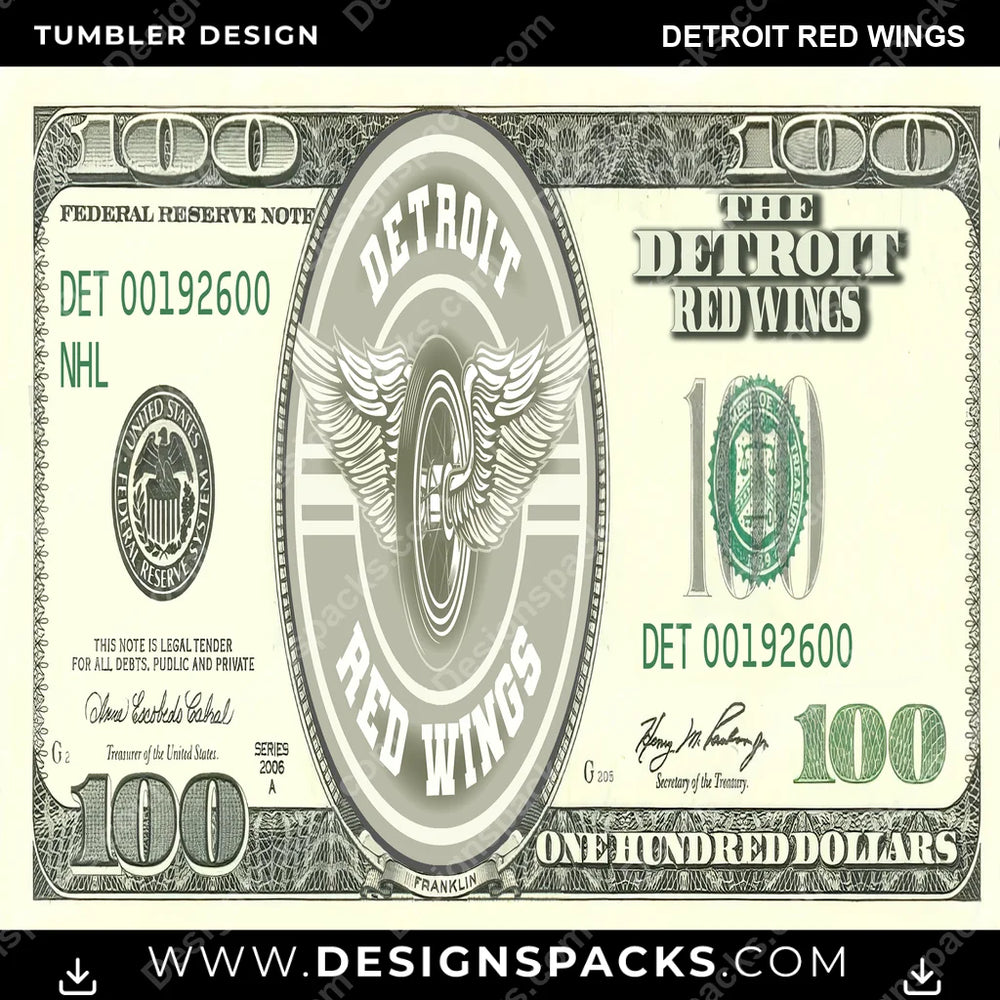 Ice Hockey 100 Dollar Bill Detroit Red Wings NHL Hockey Tumbler Digital Wrap Design Download