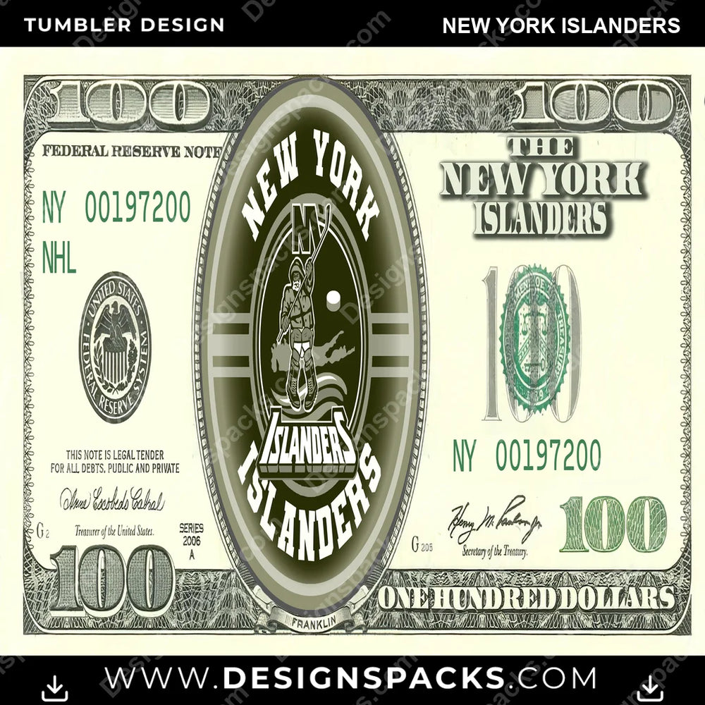 Ice Hockey 100 Dollar Bill New York Islanders NHL Hockey Tumbler Digital Wrap Design Download
