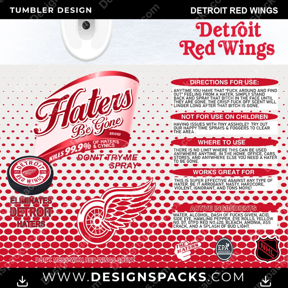 Ice Hockey Haters Be Gone Detroit Red Wings NHL Hockey Tumbler Digital Wrap Design Download