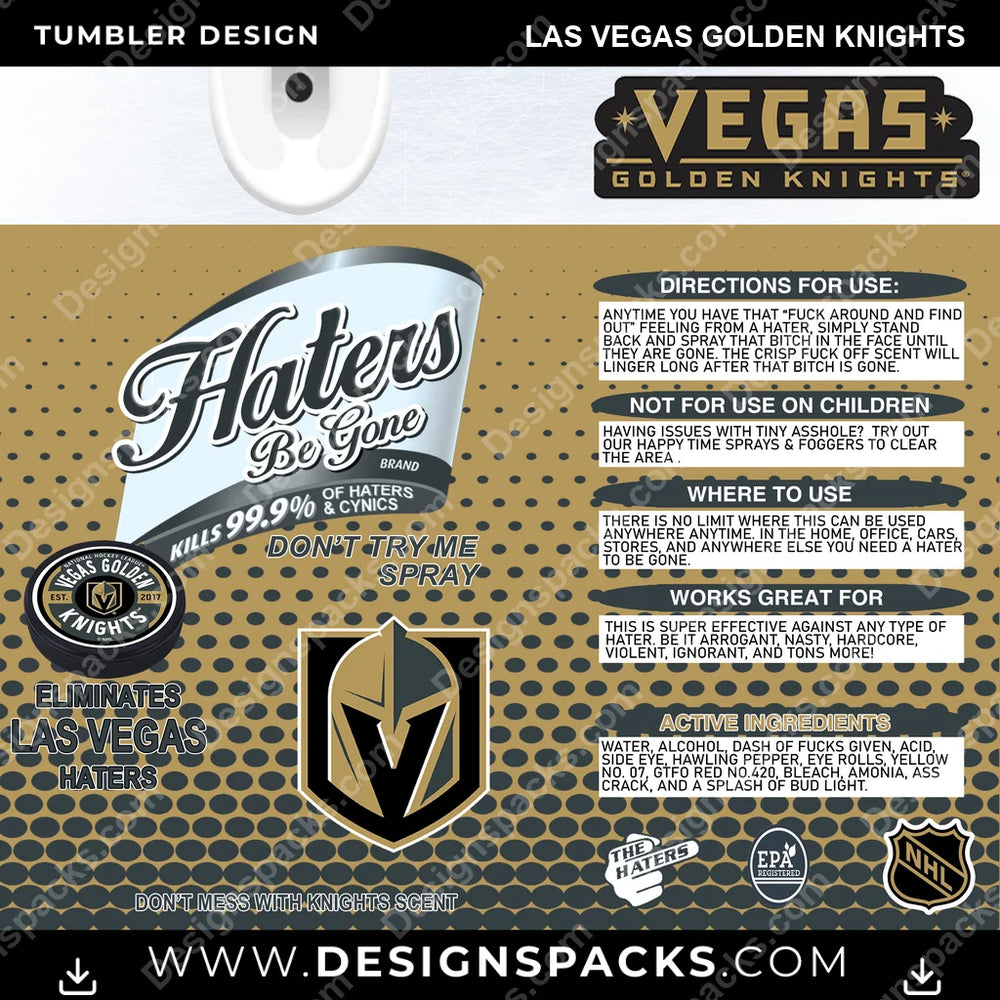 Ice Hockey Haters Be Gone Las Vegas Golden Knights NHL Hockey Tumbler Digital Wrap Design Download
