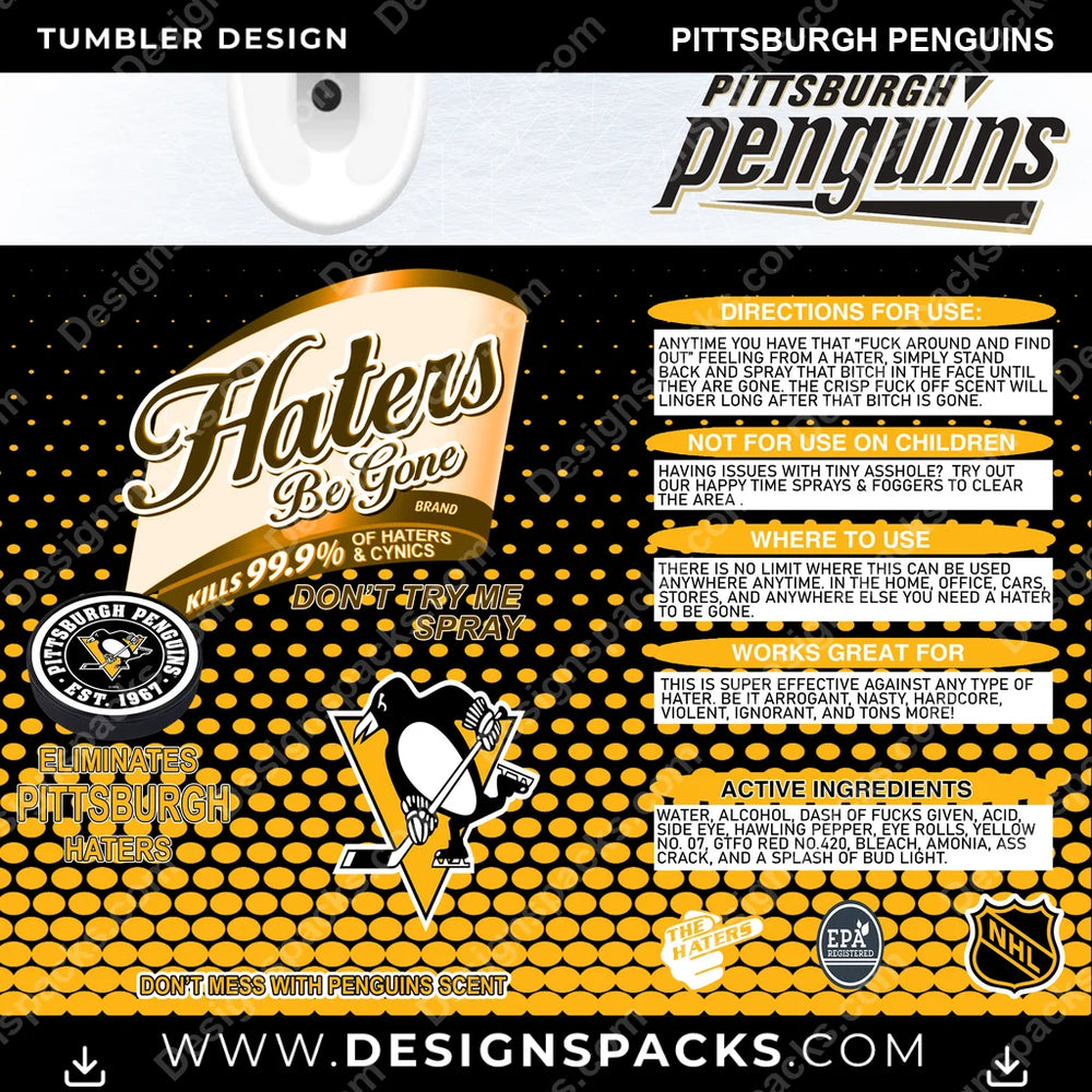 Ice Hockey Haters Be Gone Pittsburgh Penguins NHL Hockey Tumbler Digital Wrap Design Download